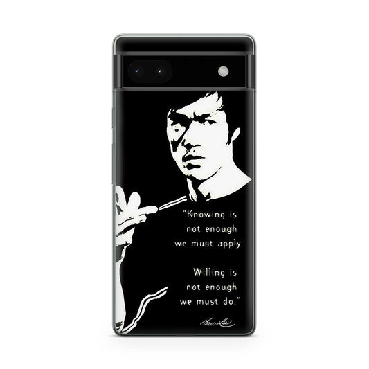 Bruce Lee Quotes Google Pixel 6a Case