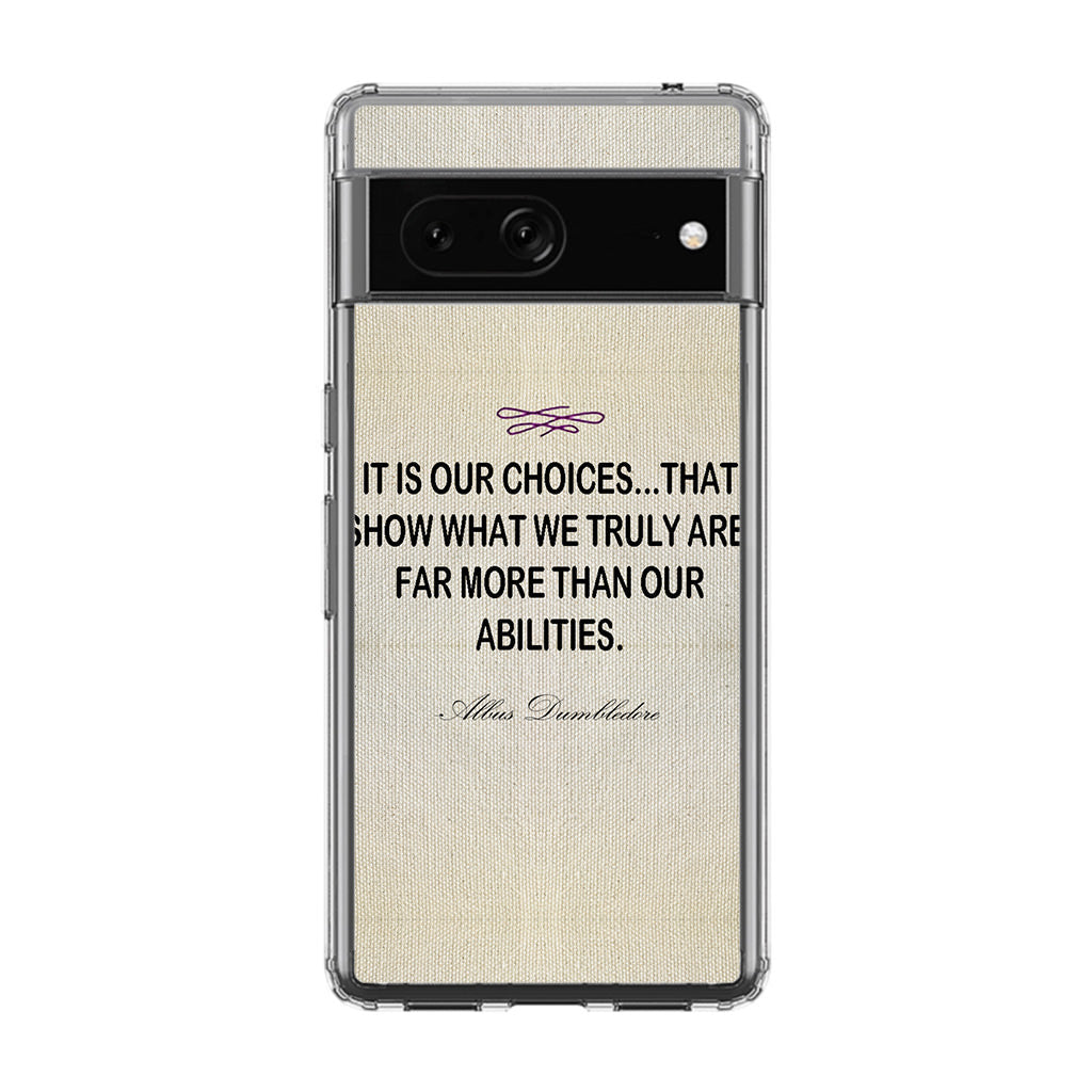 Albus Dumbledore Quote Google Pixel 7a Case