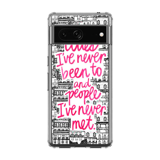 John Green Quotes I'm in Love With Cities Google Pixel 7a Case