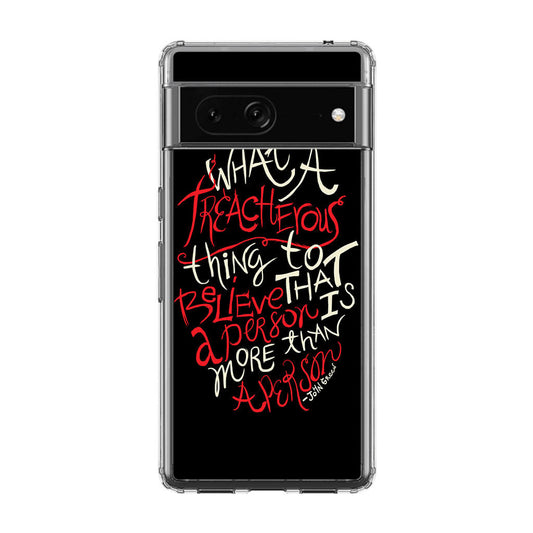 John Green Quotes More Than A Person Google Pixel 7a Case