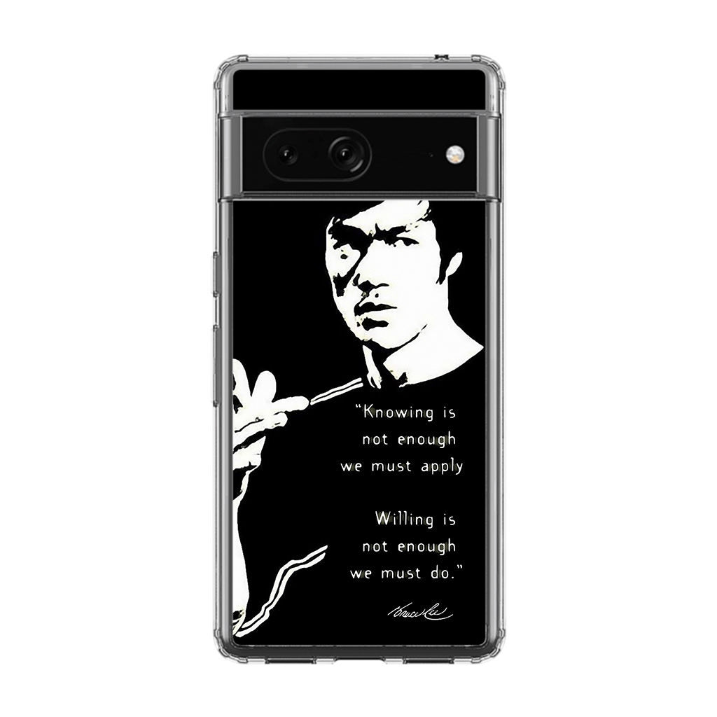 Bruce Lee Quotes Google Pixel 7a Case