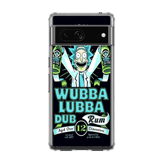 Wubba Lubba Dub Rum Google Pixel 7 Case