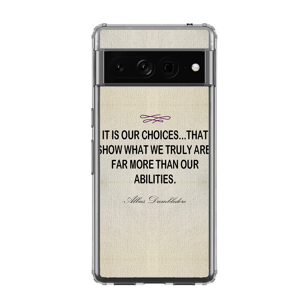 Albus Dumbledore Quote Google Pixel 7 Pro Case