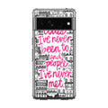 John Green Quotes I'm in Love With Cities Google Pixel 7 Pro Case