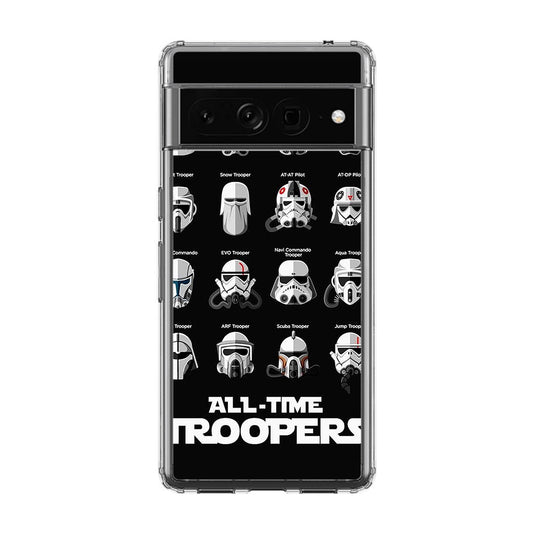 All-Time Troopers Google Pixel 7 Pro Case