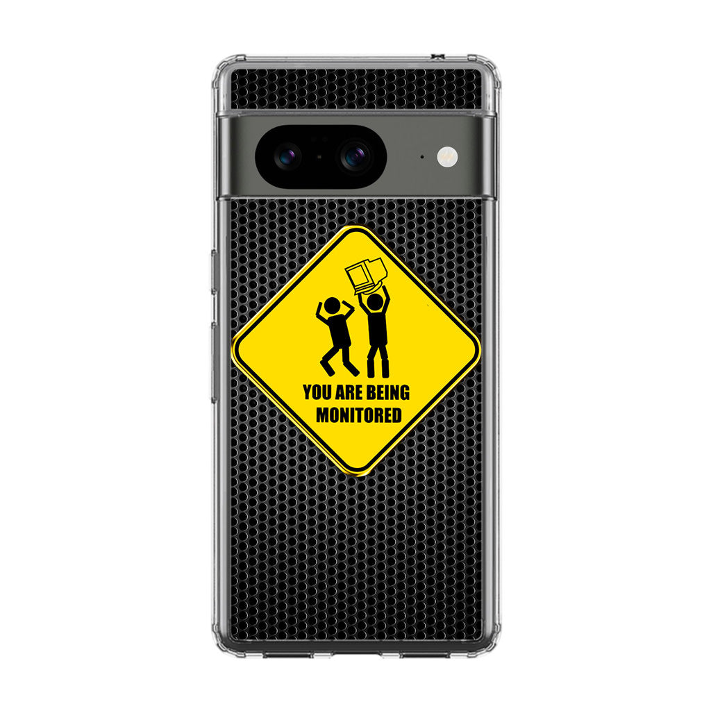 You Are Being Monitored Google Pixel 8 Case