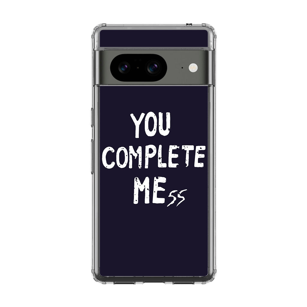 You Complete Me Google Pixel 8 Case