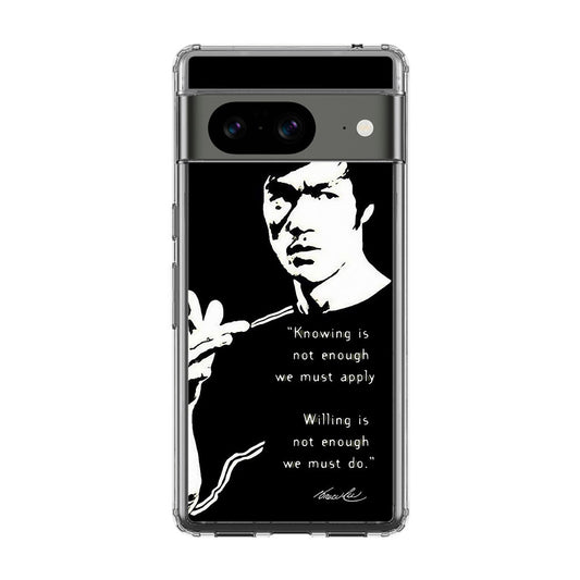 Bruce Lee Quotes Google Pixel 8 Case