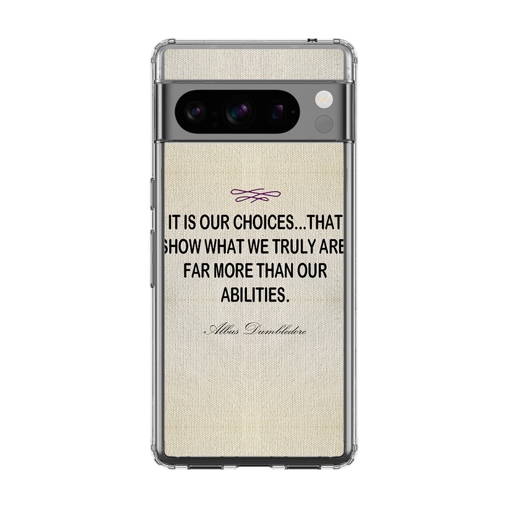 Albus Dumbledore Quote Google Pixel 8 Pro Case