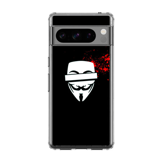 Anonymous Blood Splashes Google Pixel 8 Pro Case