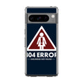 Girlfriend Not Found Error Google Pixel 8 Pro Case