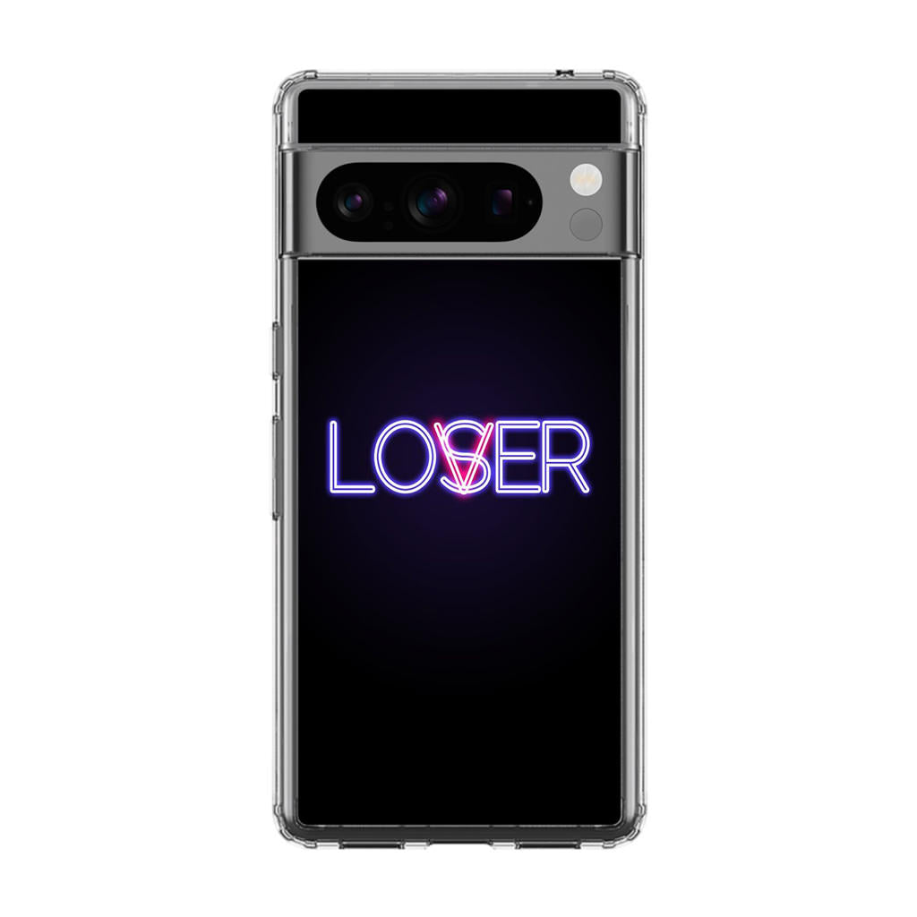 Loser or Lover Google Pixel 8 Pro Case