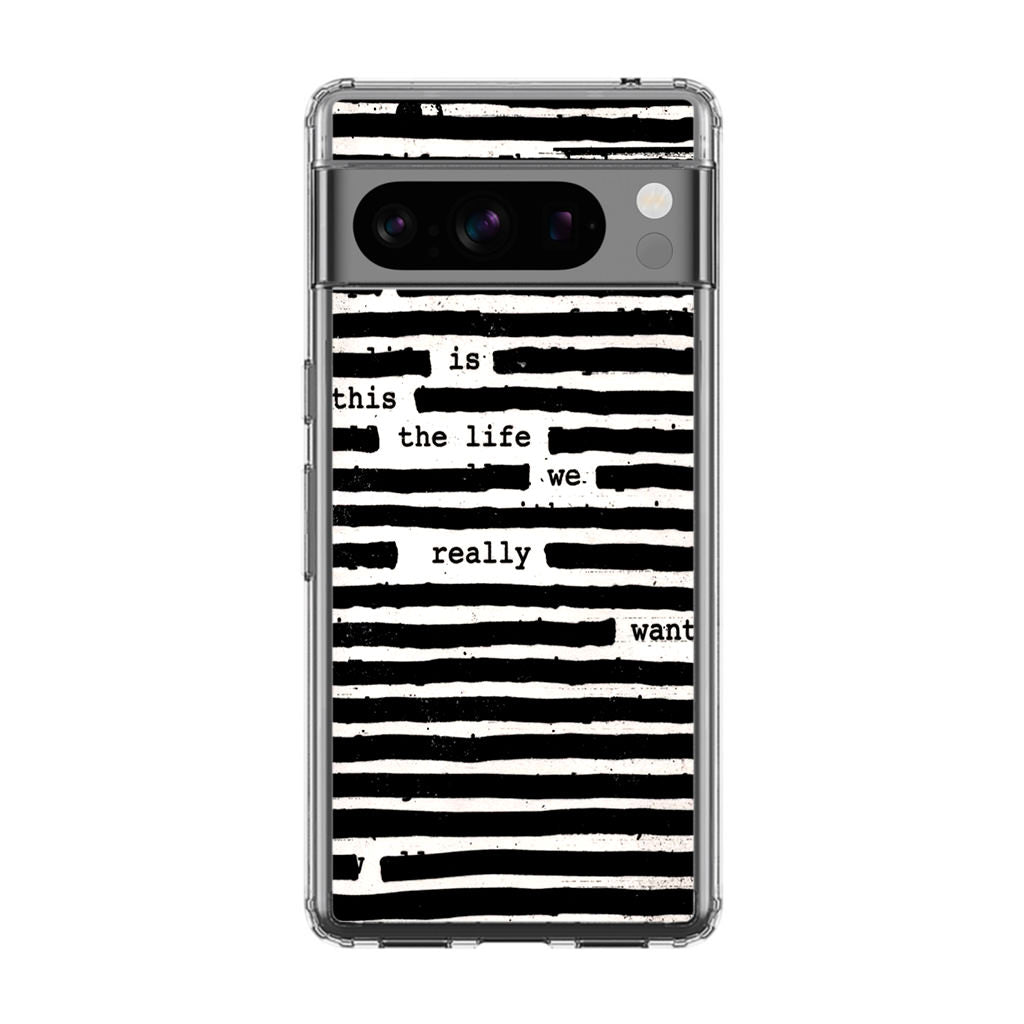 Roger Waters Is This the Life We Really Want Google Pixel 8 Pro Case