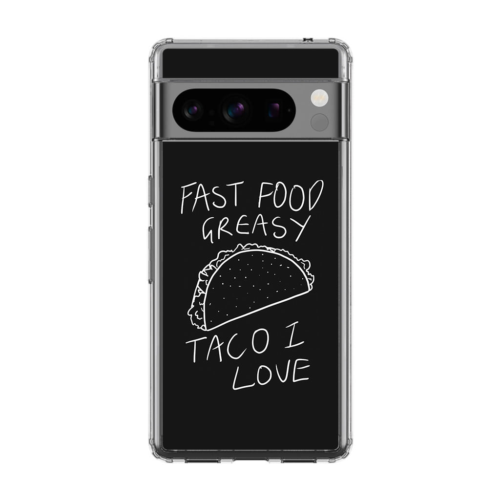 Taco Lover Google Pixel 8 Pro Case