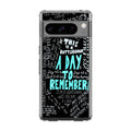 A Day To Remember Quote Google Pixel 8 Pro Case