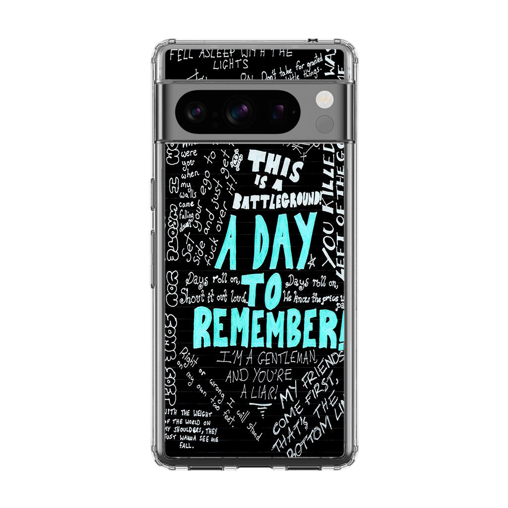 A Day To Remember Quote Google Pixel 8 Pro Case