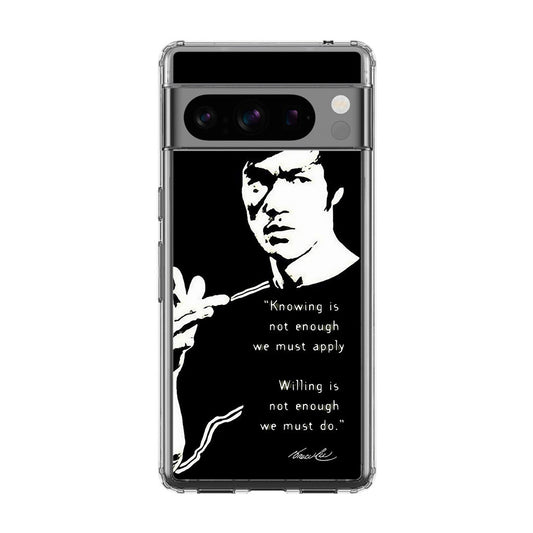 Bruce Lee Quotes Google Pixel 8 Pro Case