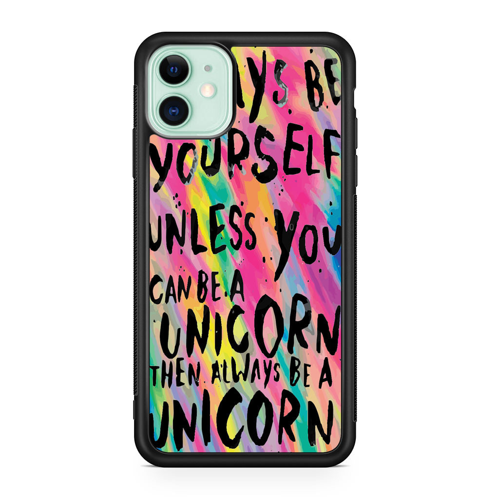 Rainbow Unicorn Quote iPhone 12 Case
