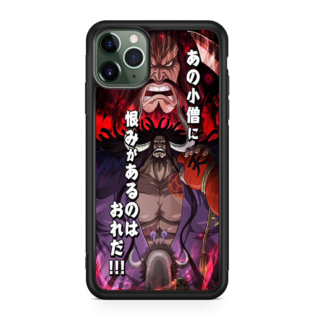 I Have A Grudge Kaido iPhone 11 Pro Max Case