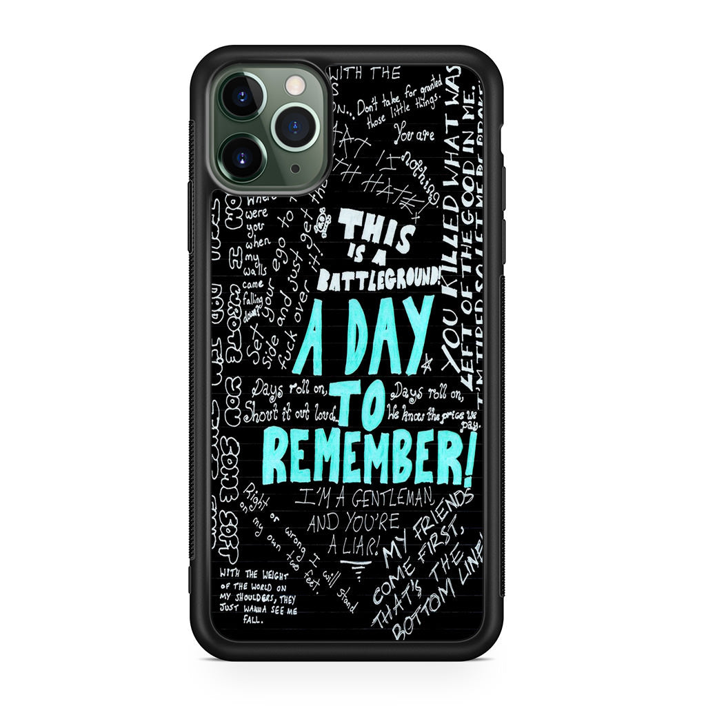 A Day To Remember Quote iPhone 11 Pro Case