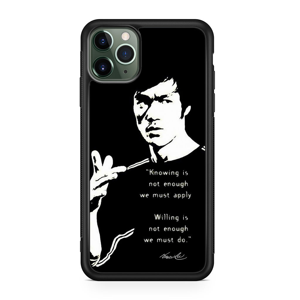 Bruce Lee Quotes iPhone 11 Pro Case