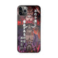 I Have A Grudge Kaido iPhone 11 Pro Max Case