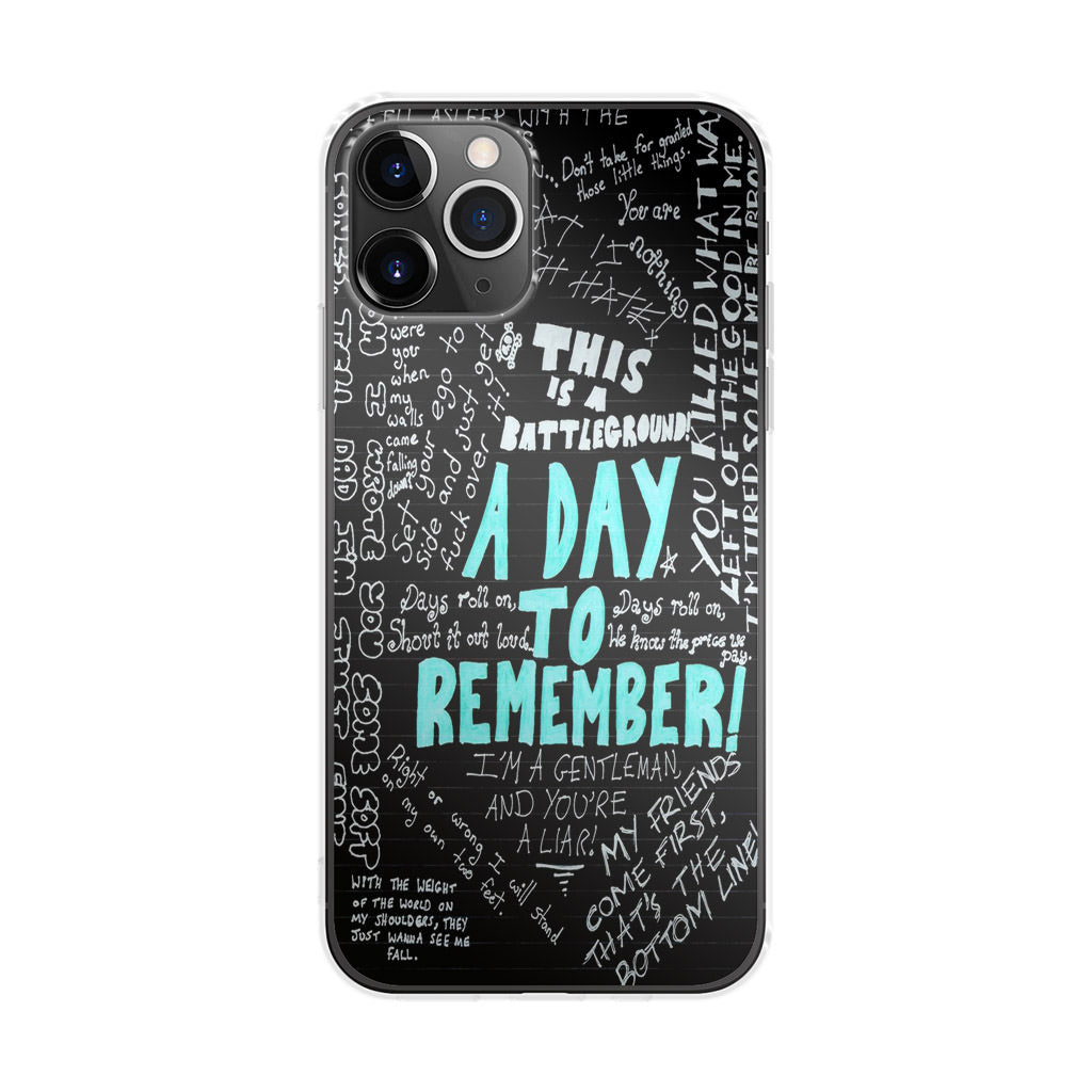 A Day To Remember Quote iPhone 11 Pro Max Case