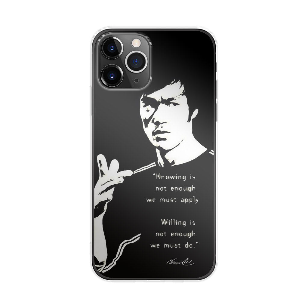 Bruce Lee Quotes iPhone 11 Pro Case