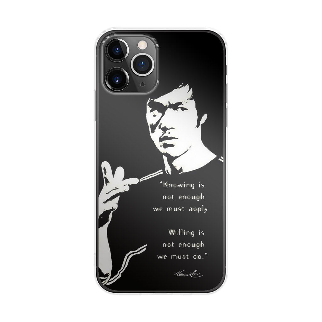 Bruce Lee Quotes iPhone 11 Pro Max Case
