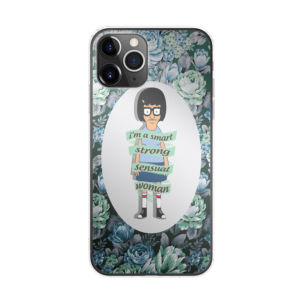 Tina Belcher Flower Woman Quotes iPhone 11 Pro Case