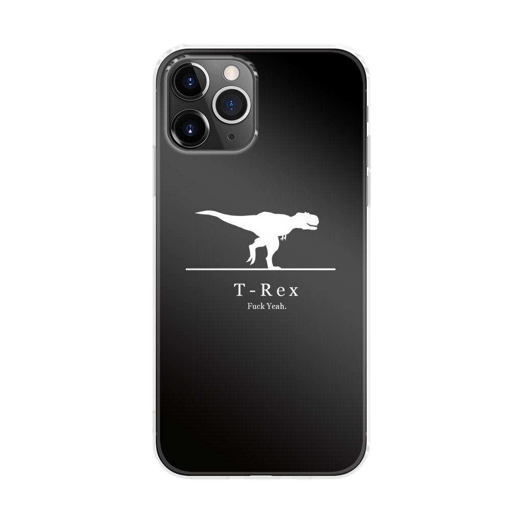 T-Rex Yeah iPhone 11 Pro Case