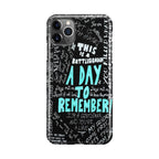 A Day To Remember Quote iPhone 11 Pro Max Case