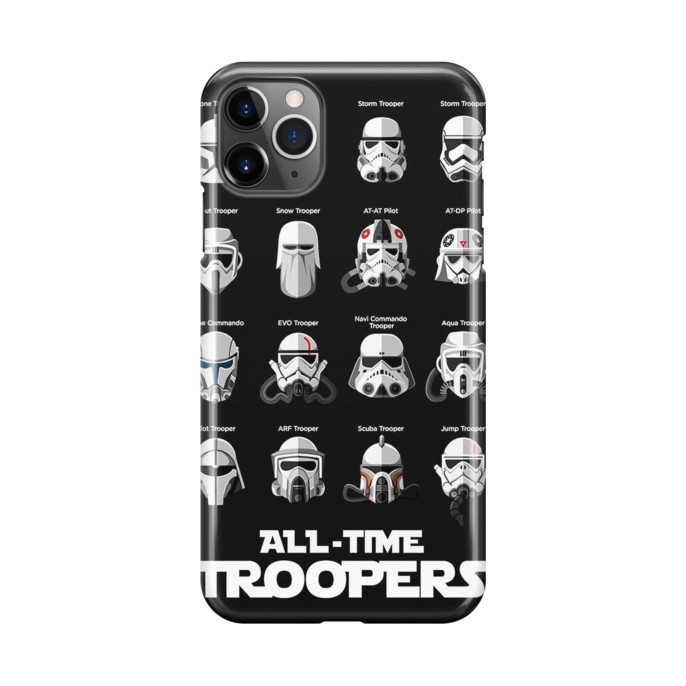 All-Time Troopers iPhone 11 Pro Case