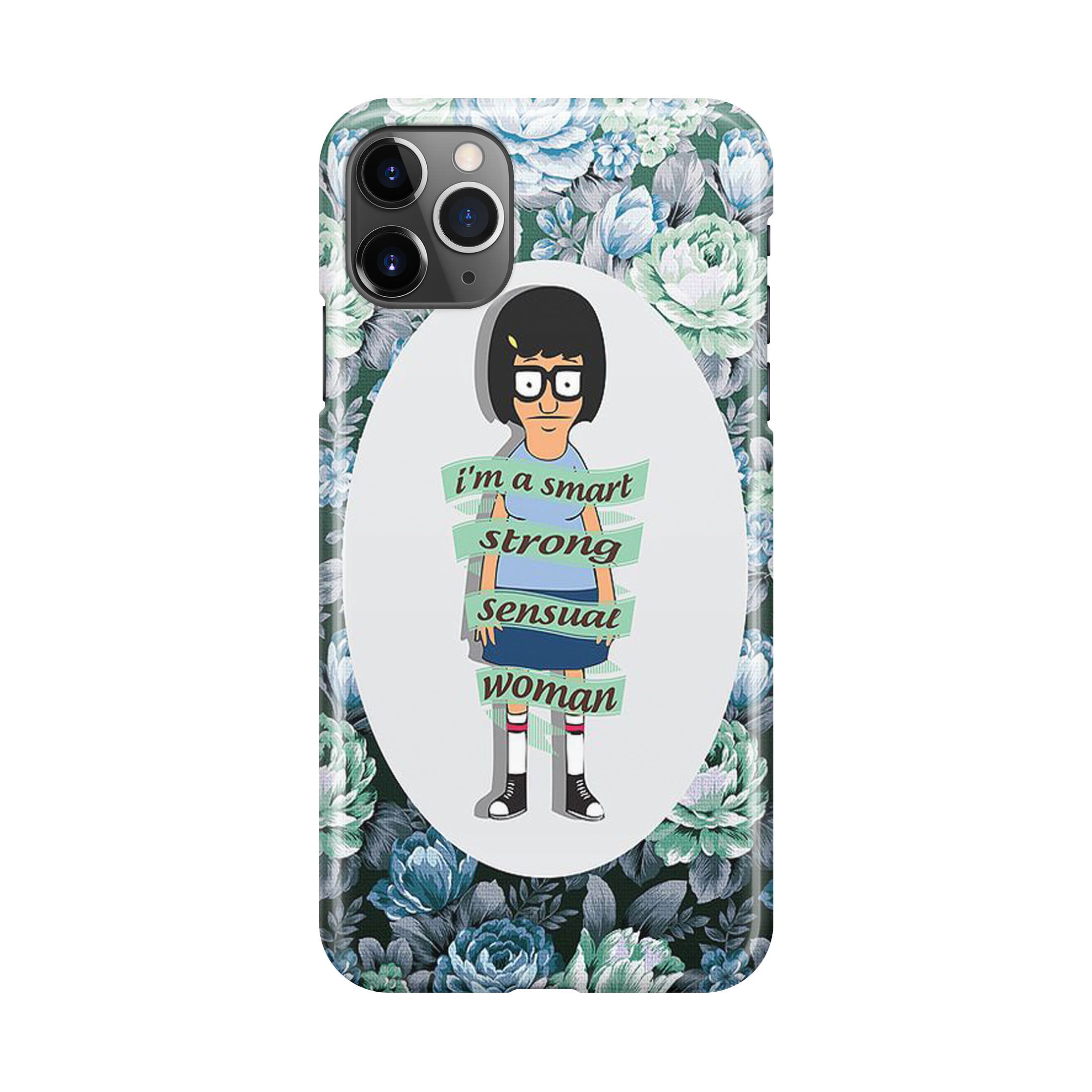 Tina Belcher Flower Woman Quotes iPhone 11 Pro Max Case