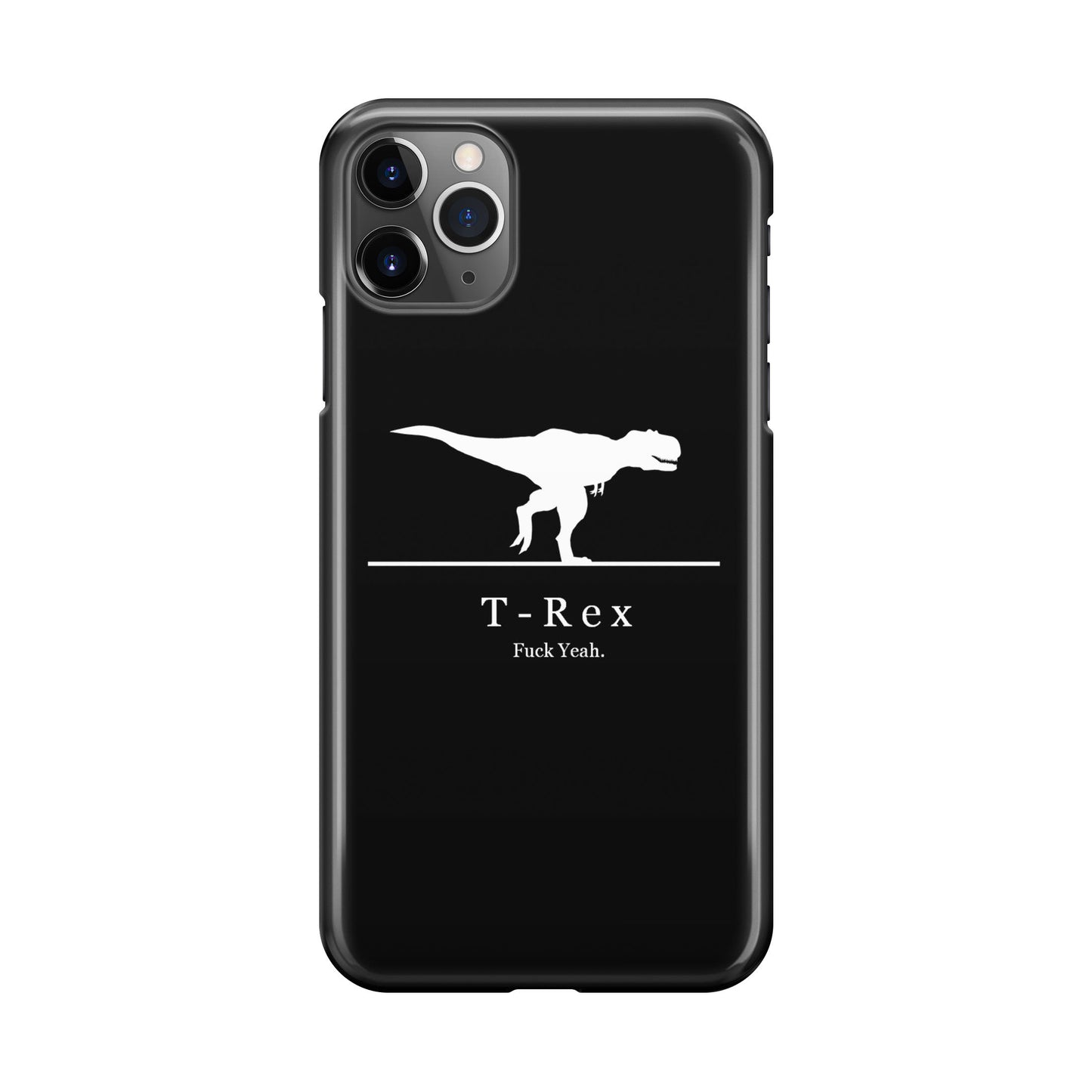 T-Rex Yeah iPhone 11 Pro Case