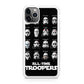 All-Time Troopers iPhone 11 Pro Case