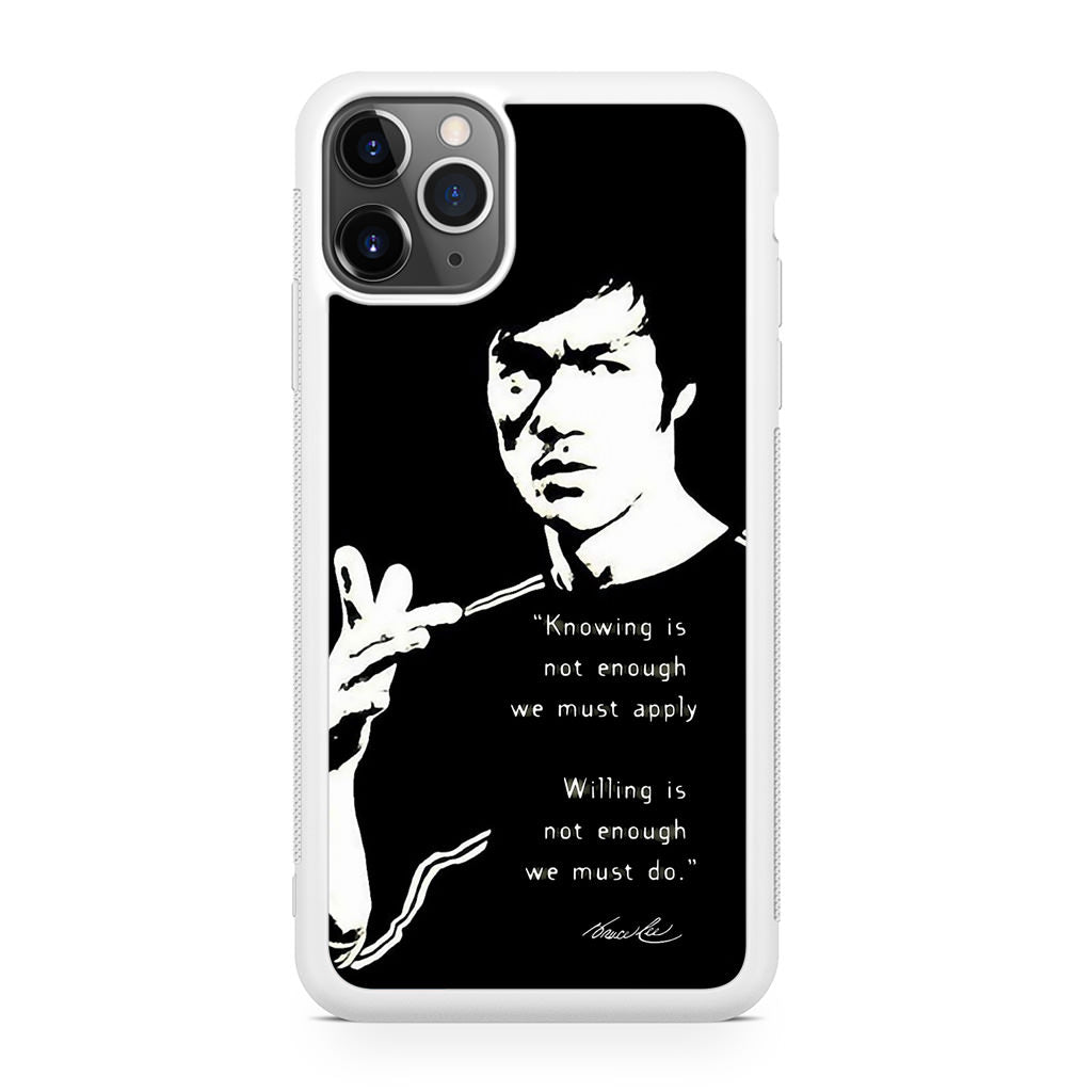 Bruce Lee Quotes iPhone 11 Pro Case