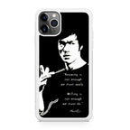 Bruce Lee Quotes iPhone 11 Pro Case