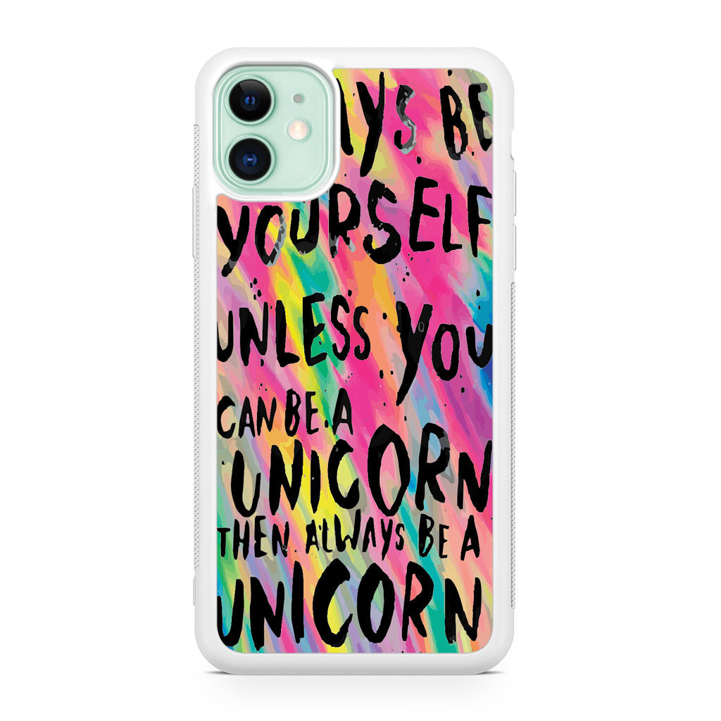Rainbow Unicorn Quote iPhone 12 Case