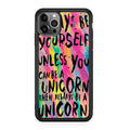 Rainbow Unicorn Quote iPhone 12 Pro Max Case