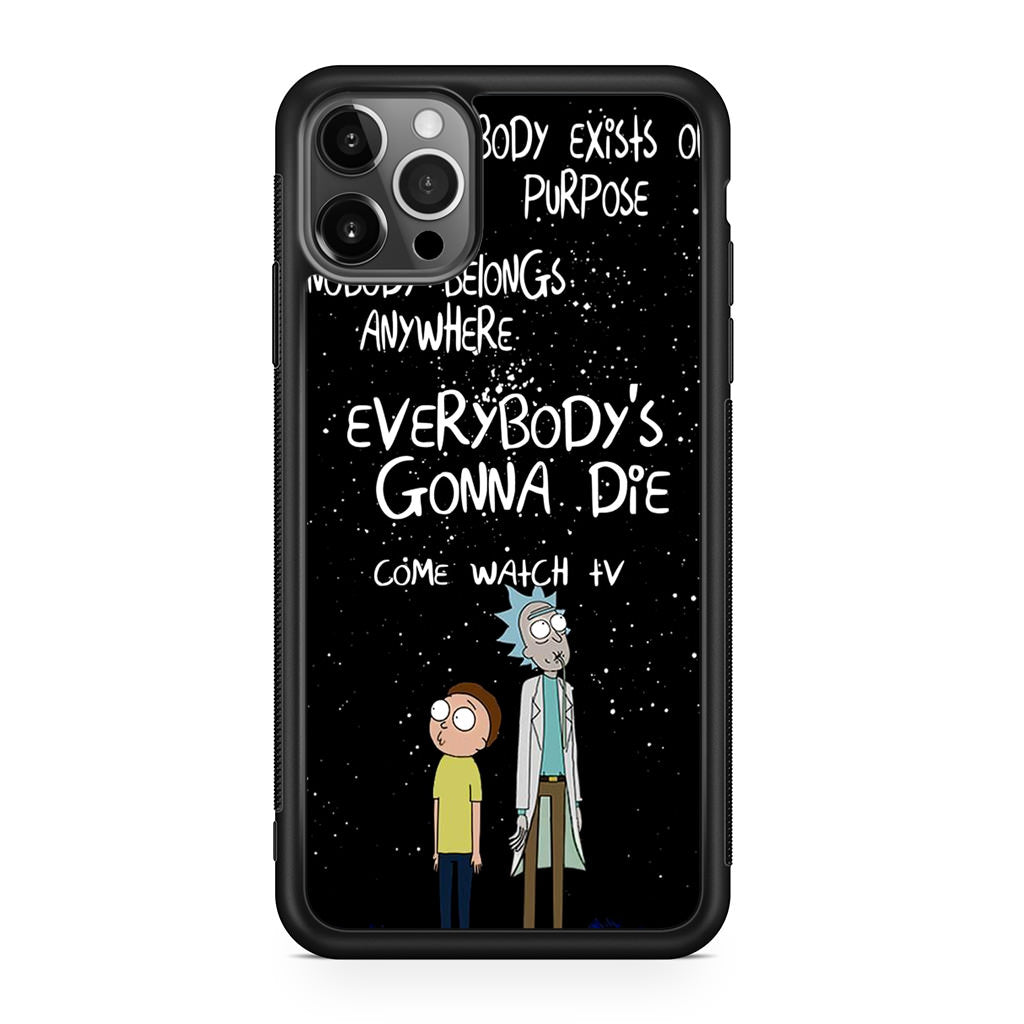Rick And Morty Quotes iPhone 12 Pro Max Case