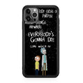 Rick And Morty Quotes iPhone 12 Pro Max Case