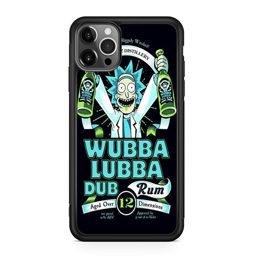 Wubba Lubba Dub Rum iPhone 12 Pro Max Case