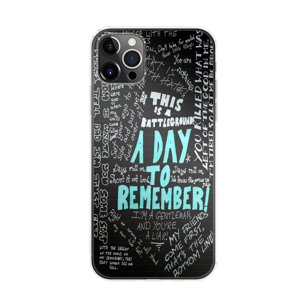 A Day To Remember Quote iPhone 12 Pro Max Case