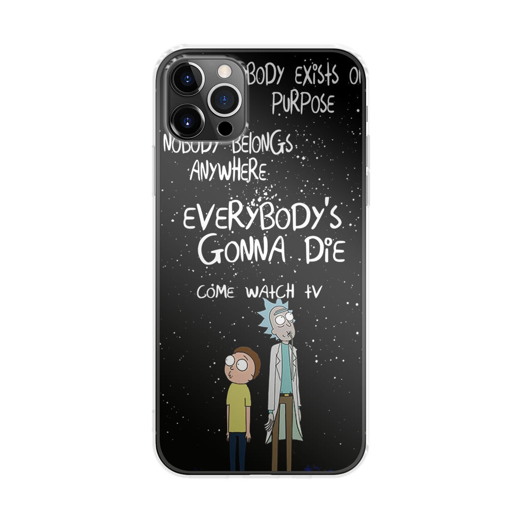 Rick And Morty Quotes iPhone 12 Pro Max Case