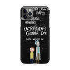 Rick And Morty Quotes iPhone 12 Pro Max Case
