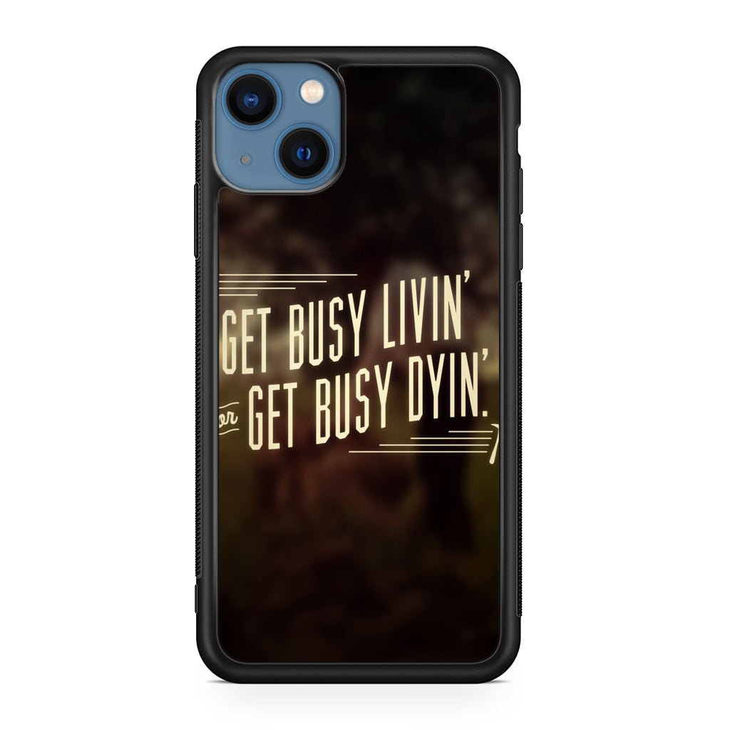 Get Living or Get Dying iPhone 13 / 13 mini Case