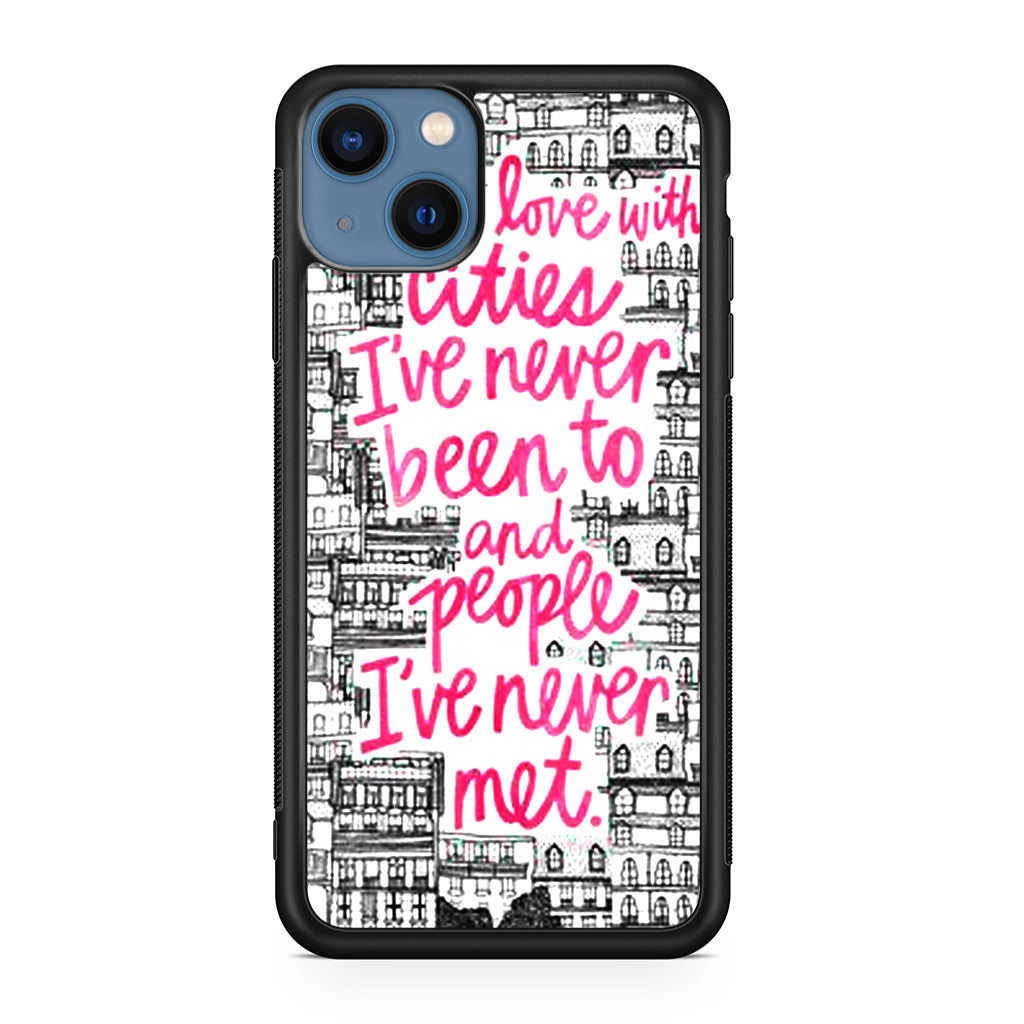 John Green Quotes I'm in Love With Cities iPhone 13 / 13 mini Case