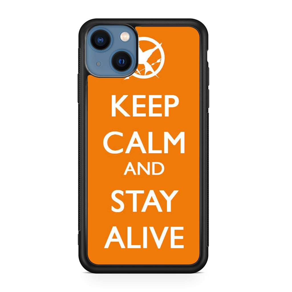 Keep Calm and Stay Alive iPhone 13 / 13 mini Case