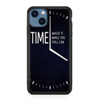 Time Waste It While You Still Can iPhone 13 / 13 mini Case